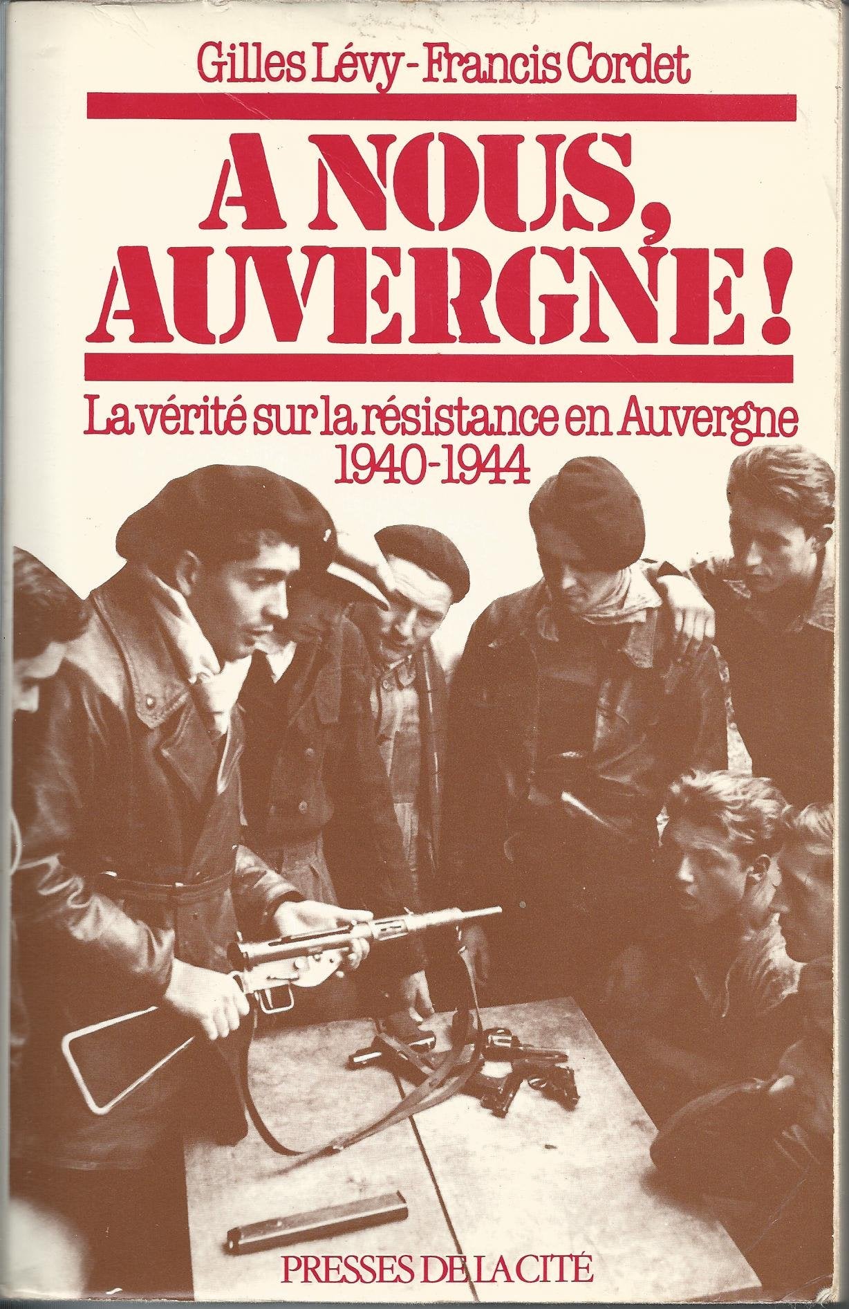 A nous, auvergne ! (Presses Cite) Books