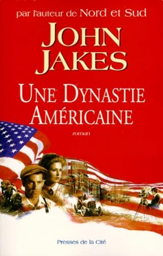 Une dynastie américaine book
