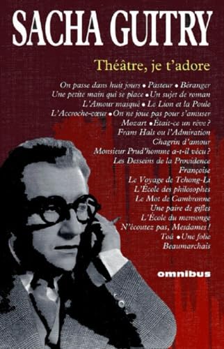 Théâtre, je t'adoreS: uivi de On passe dans huit jours. Pasteur. Béranger... Books