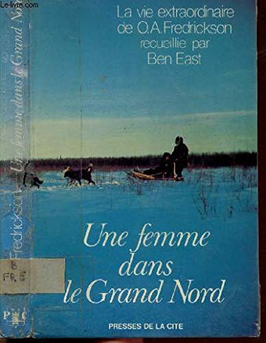 Une Femme dans le Grand Nord book