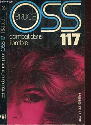 O.S.S. 117 combat dans l'ombre Books