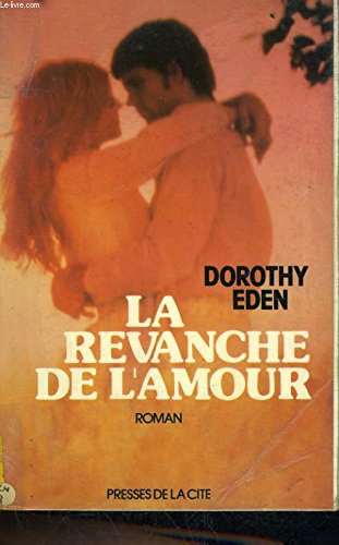 La Revanche de l'amour book