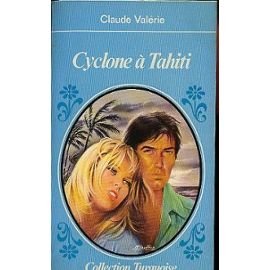 Cyclone à Tahiti (Collection turquoise) book
