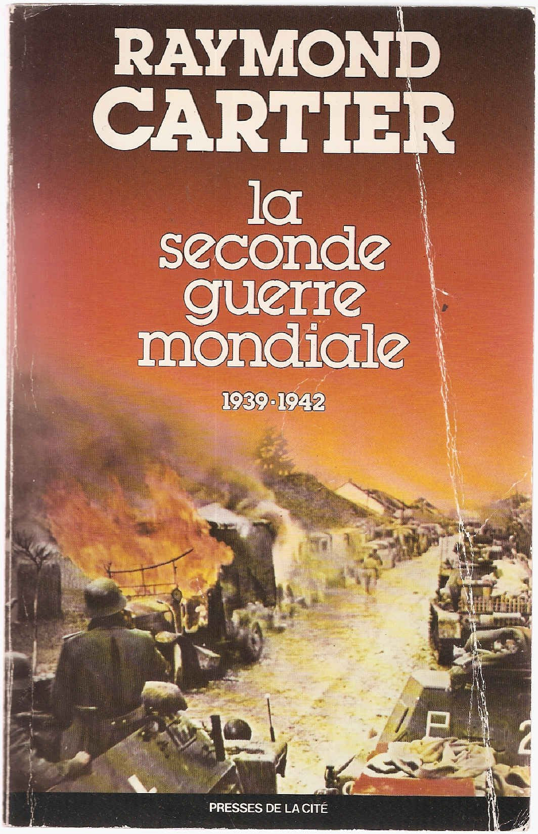 La Seconde guerre mondiale. Vol. 1. 1939-1942 Books