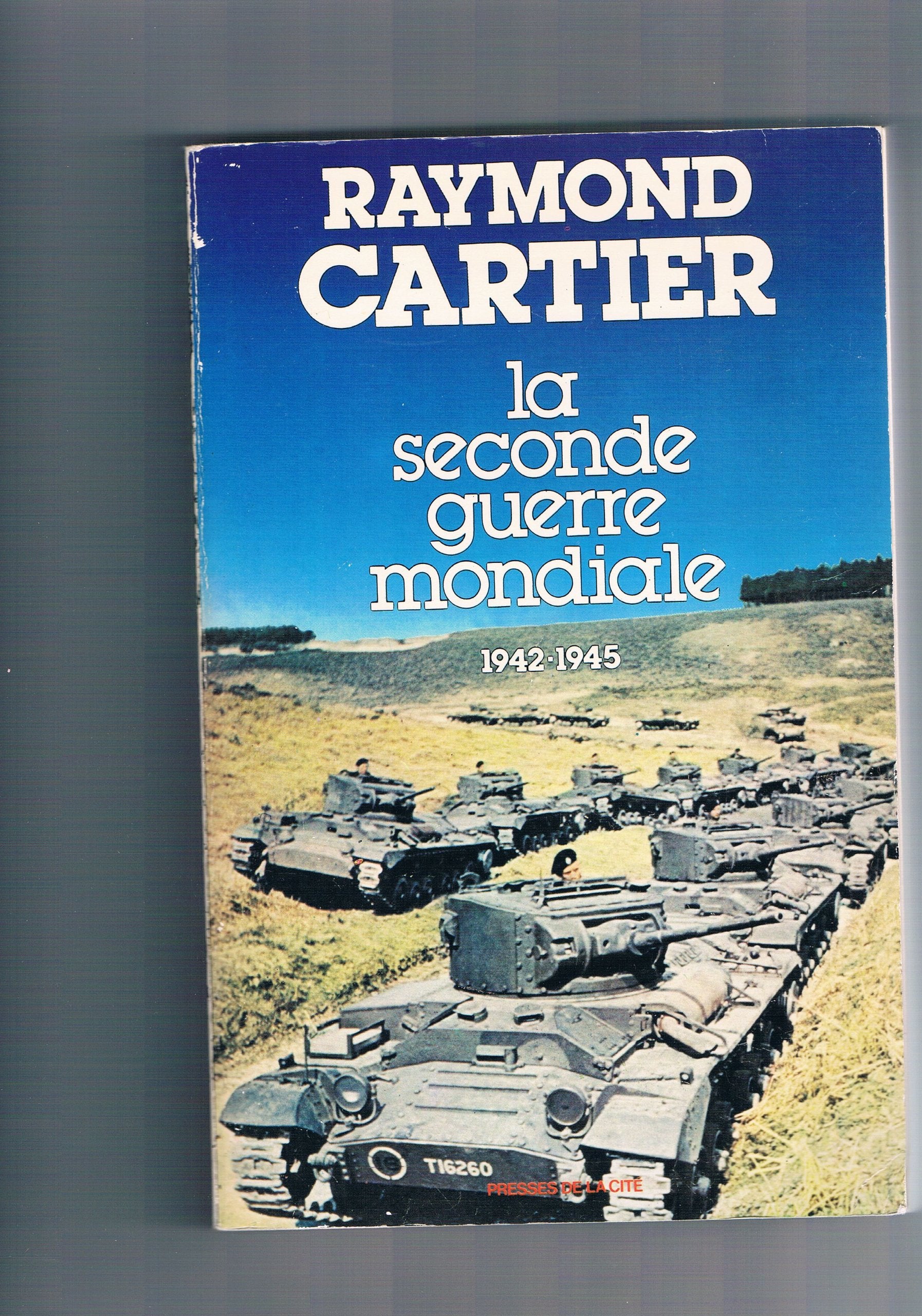 La Seconde guerre mondiale. Vol. 2. 1942-1945 book