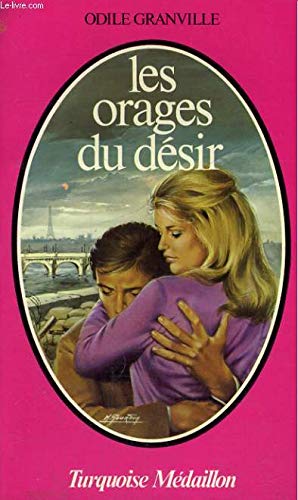 Les Orages du désir (Turquoise) Books