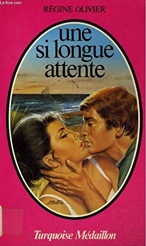 Une Si longue attente (Turquoise) book