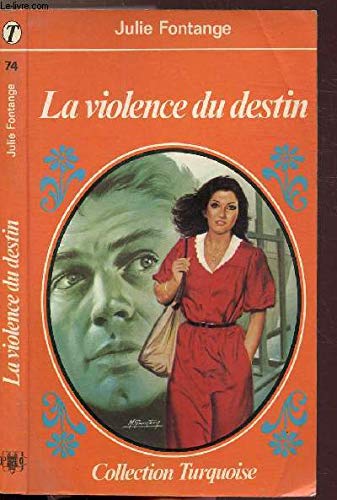 La Violence du destin (Turquoise) book