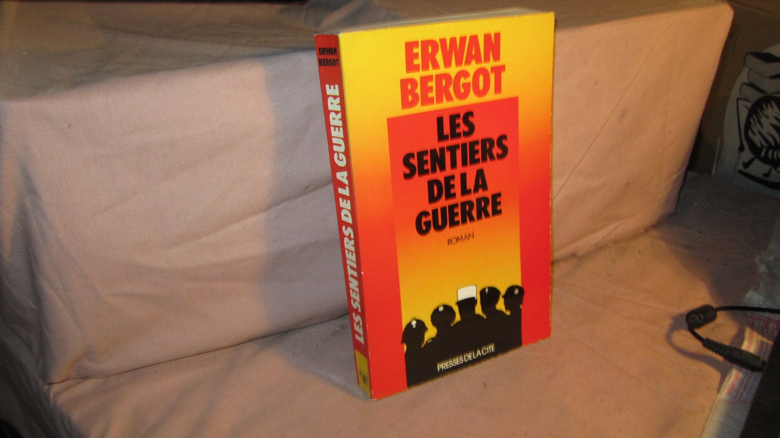 Les sentiers de la guerre roman (Romans) Books