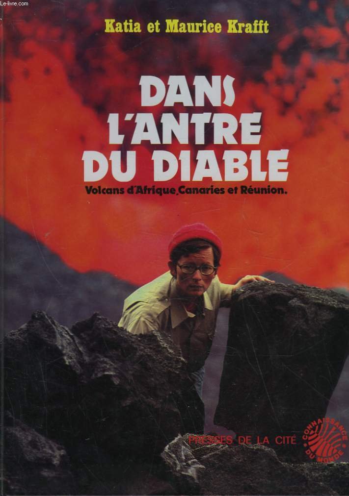 Dans l'antre du diable : volcans d'Afrique, Canaries et Réunion Books