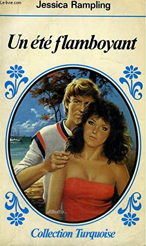 Un ete flamboyant (P.C.Turquoise) Books