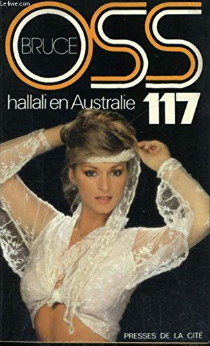 Hallali en Australie pour o.s.s. 117 Books