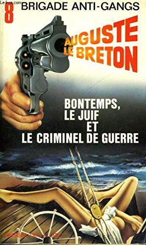Bontemps le juif et le criminel de guerre Books