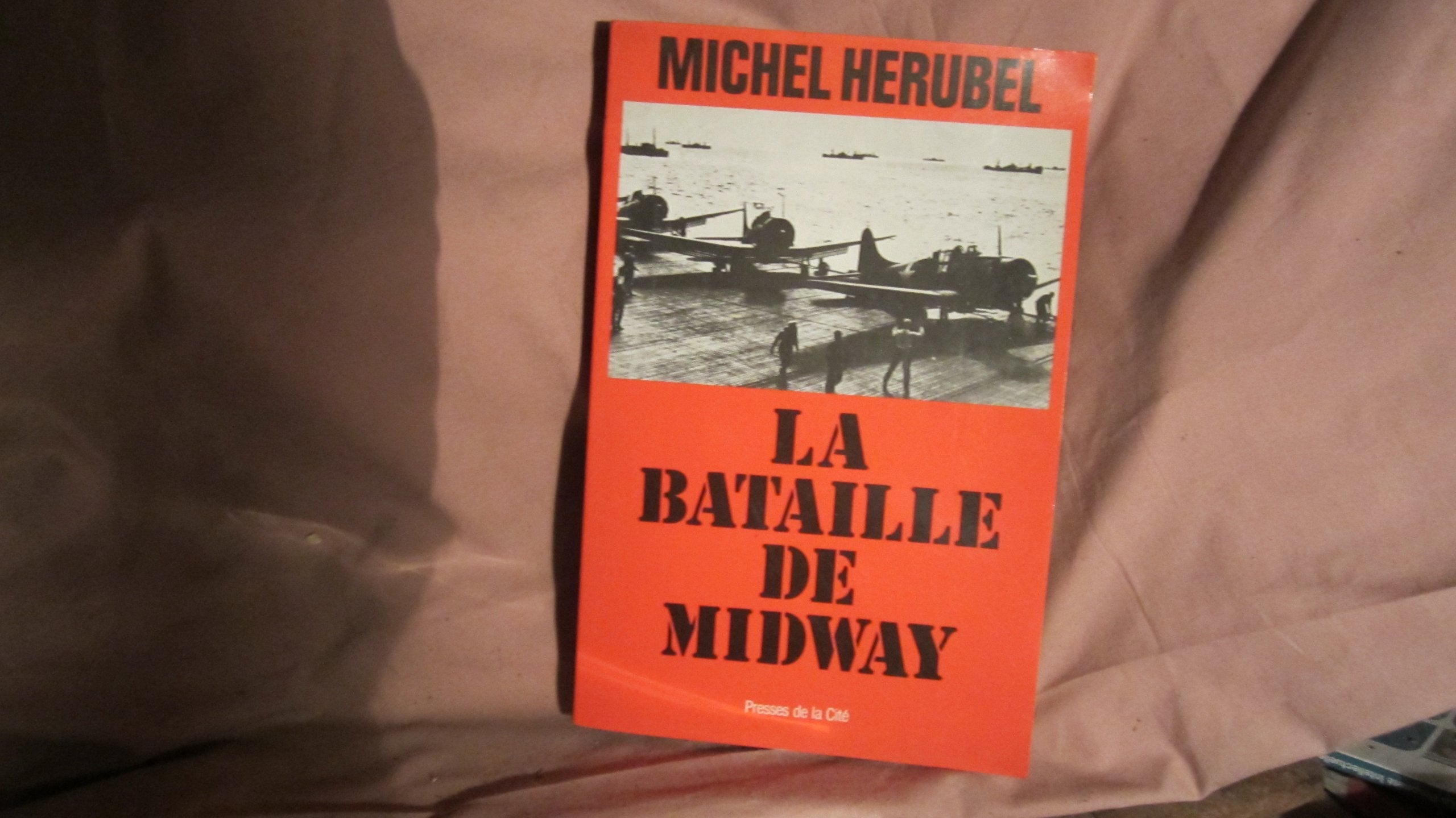 La Bataille de Midway Politics & History books