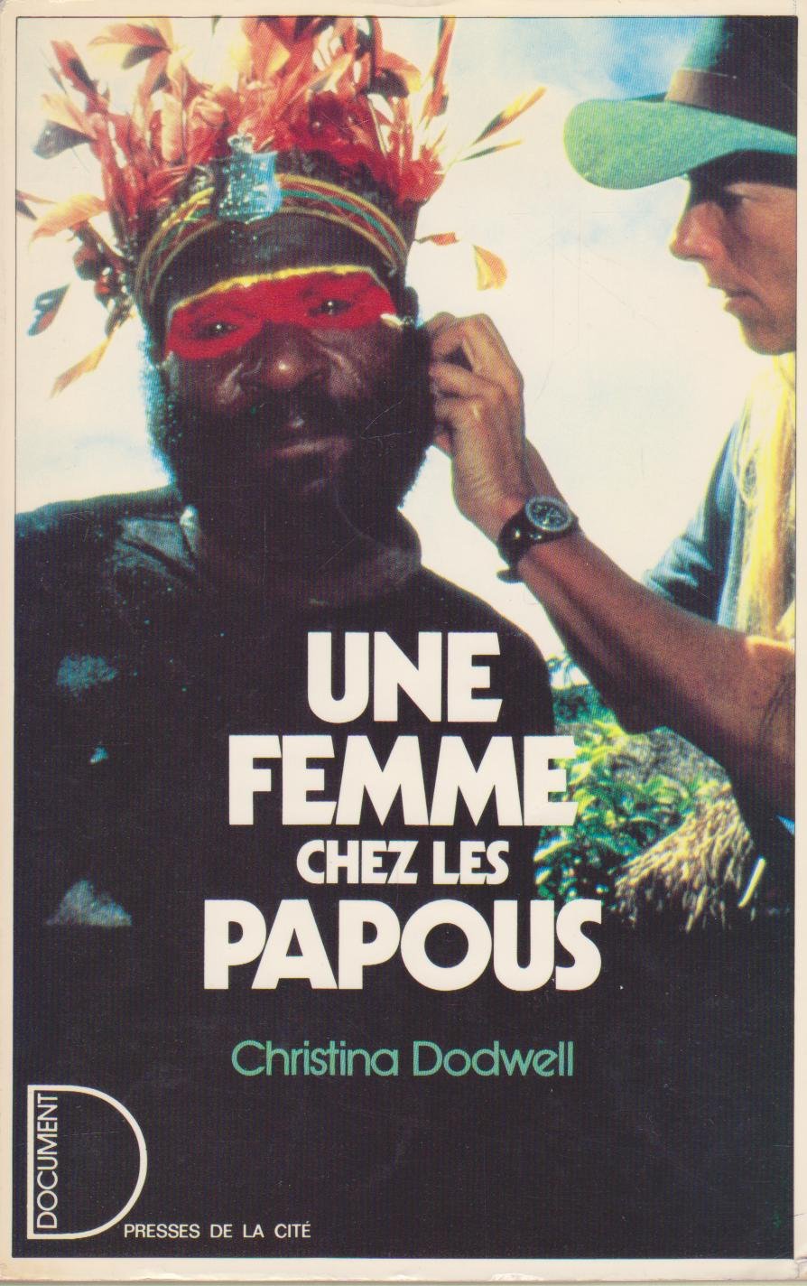 Une femme chez les papous book