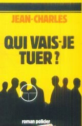 Qui vais-je tuer ? book