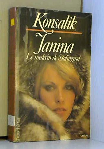 Janina : le medecin de stalingrad (Presses Cite) Books