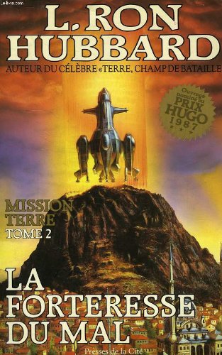 Mission Terre. Vol. 2. La Forteresse du mal Books
