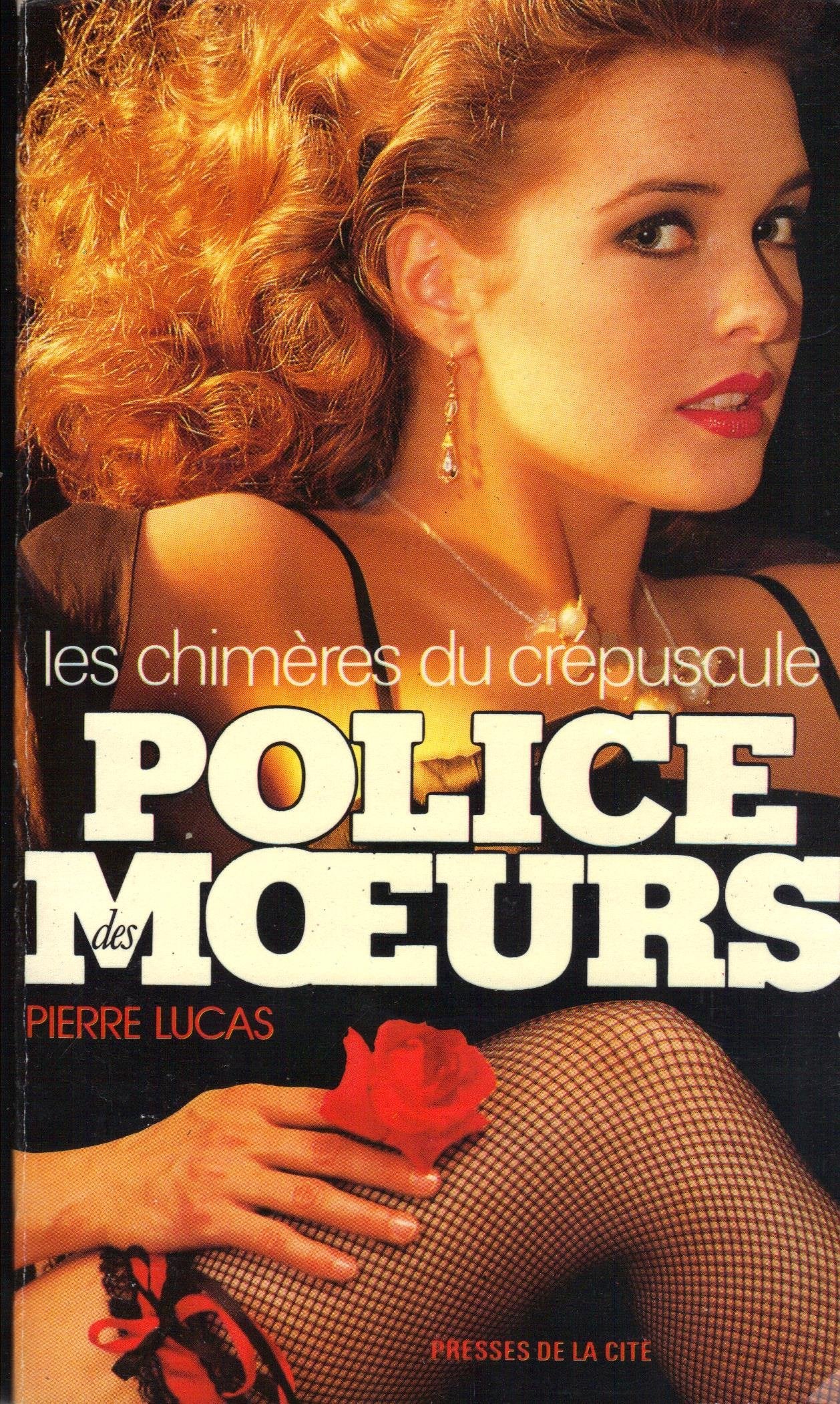 Police des m?urs Les chimères du crépuscule Books