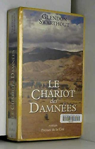 Le chariot des damnees / roman (Romans) Books