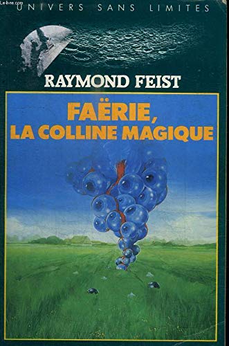 Faërie: La colline magique Books