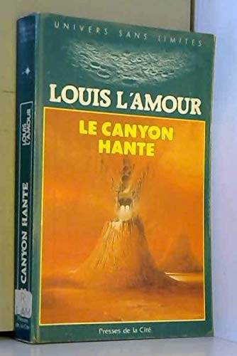 Le canyon hante (Presses Cite) Books