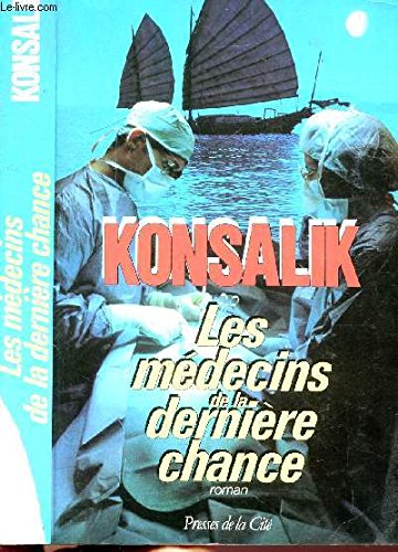 Médecins de la derniere chance (Romans) Books
