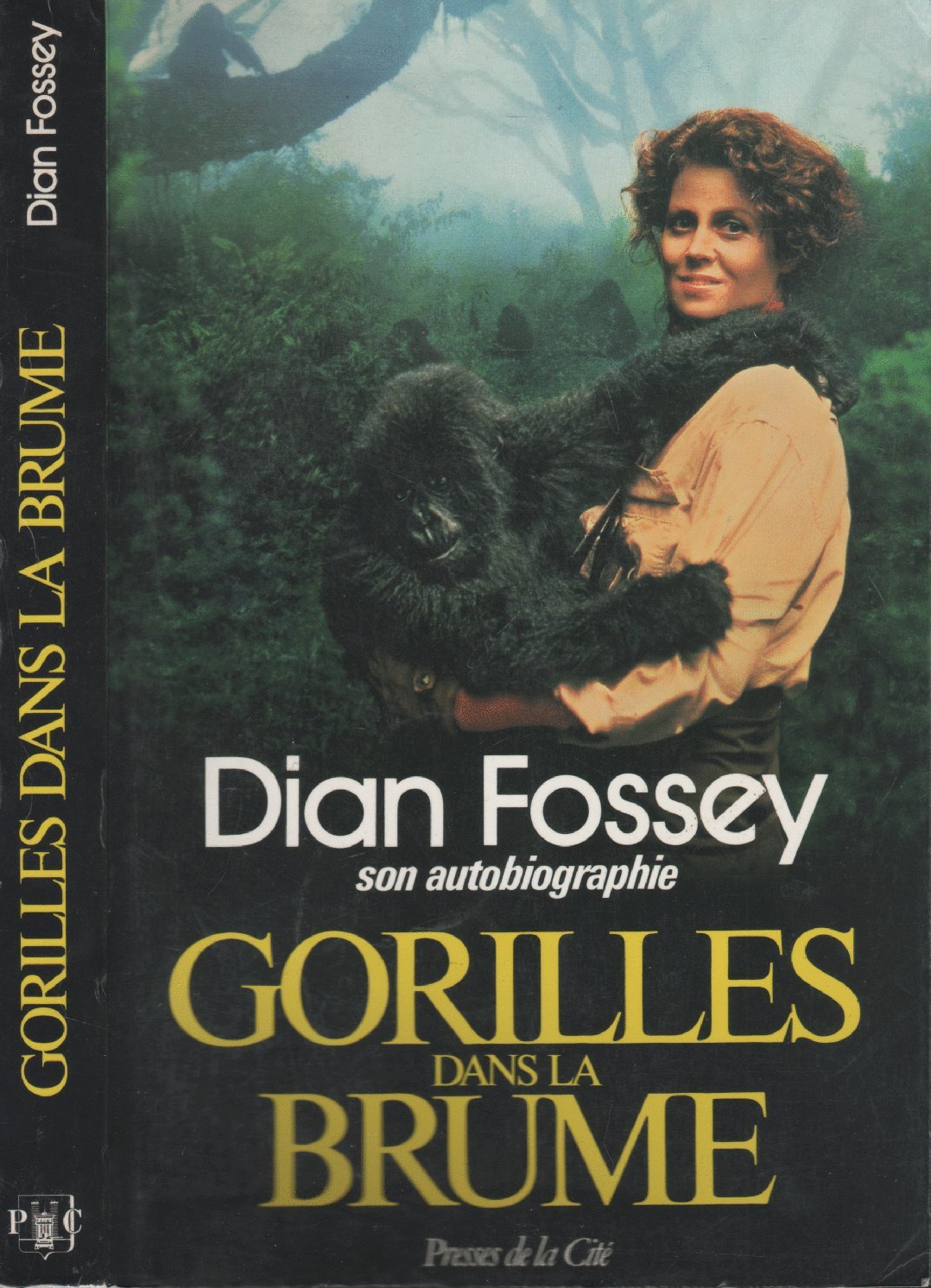 Gorilles dans la brume (Presses Cite) Books