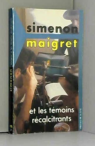 Maigret Et Les Temoins Recalcitrants Books