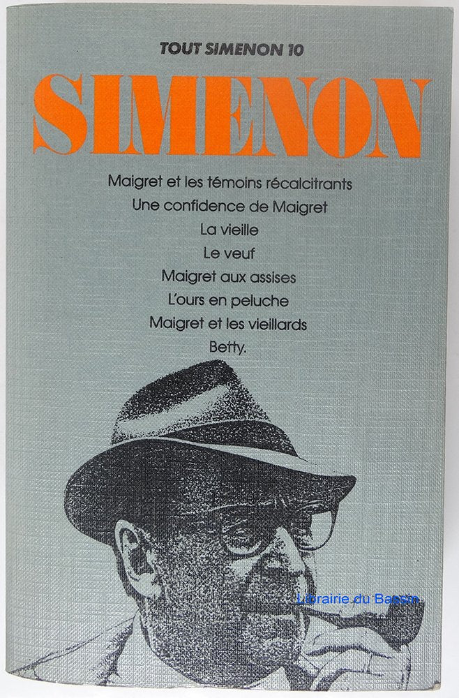 "Maigret Et Les Temoins Recalcitrants" / "La Vieille" / Etc (Tout Simenon aux Presses de la Cite, Band 10) Contemporary literature
