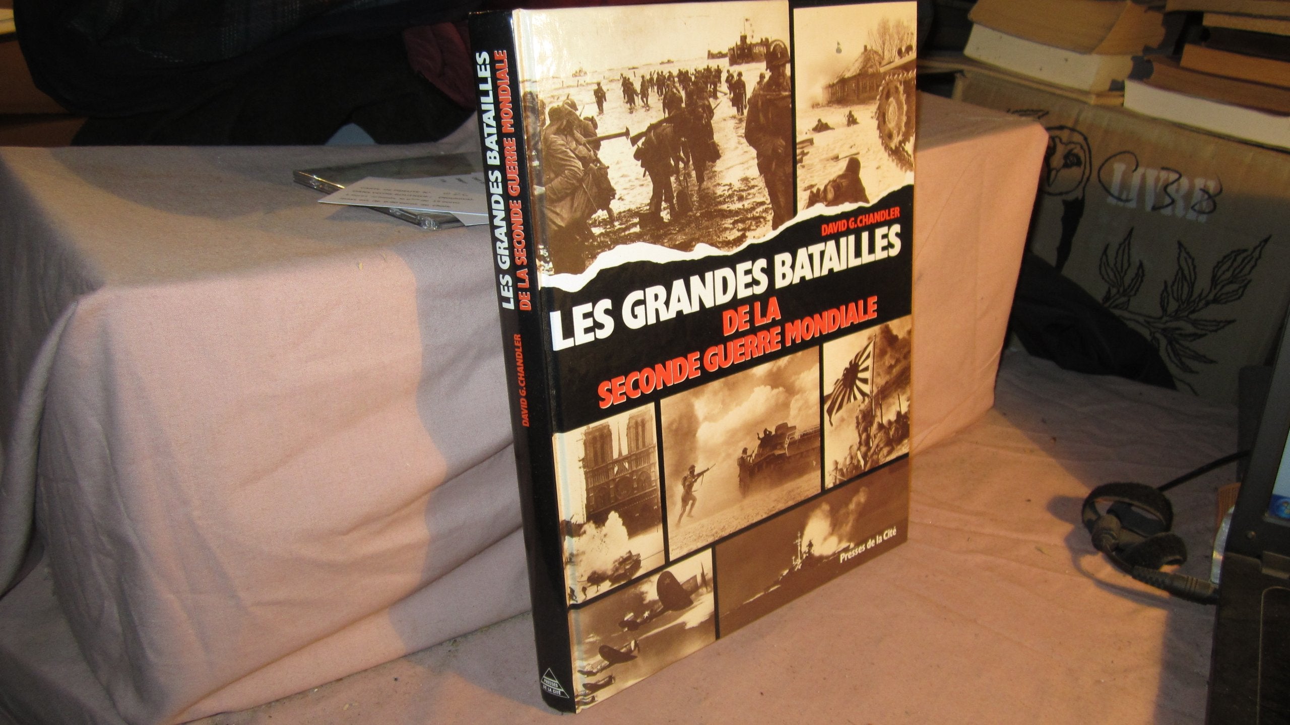 Les grandes batailles de la Seconde Guerre mondiale Books
