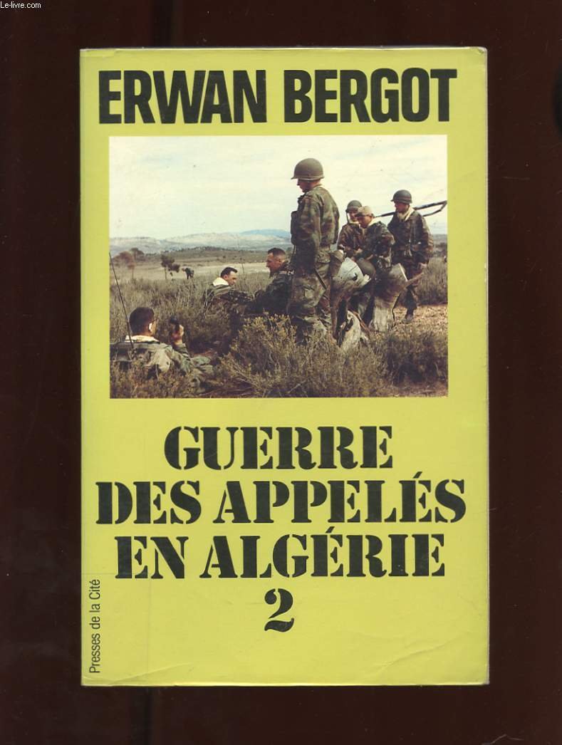Algérie : les appeles au combat (Production Jean) Books