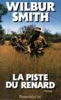 La piste du renard / roman (Romans) Books