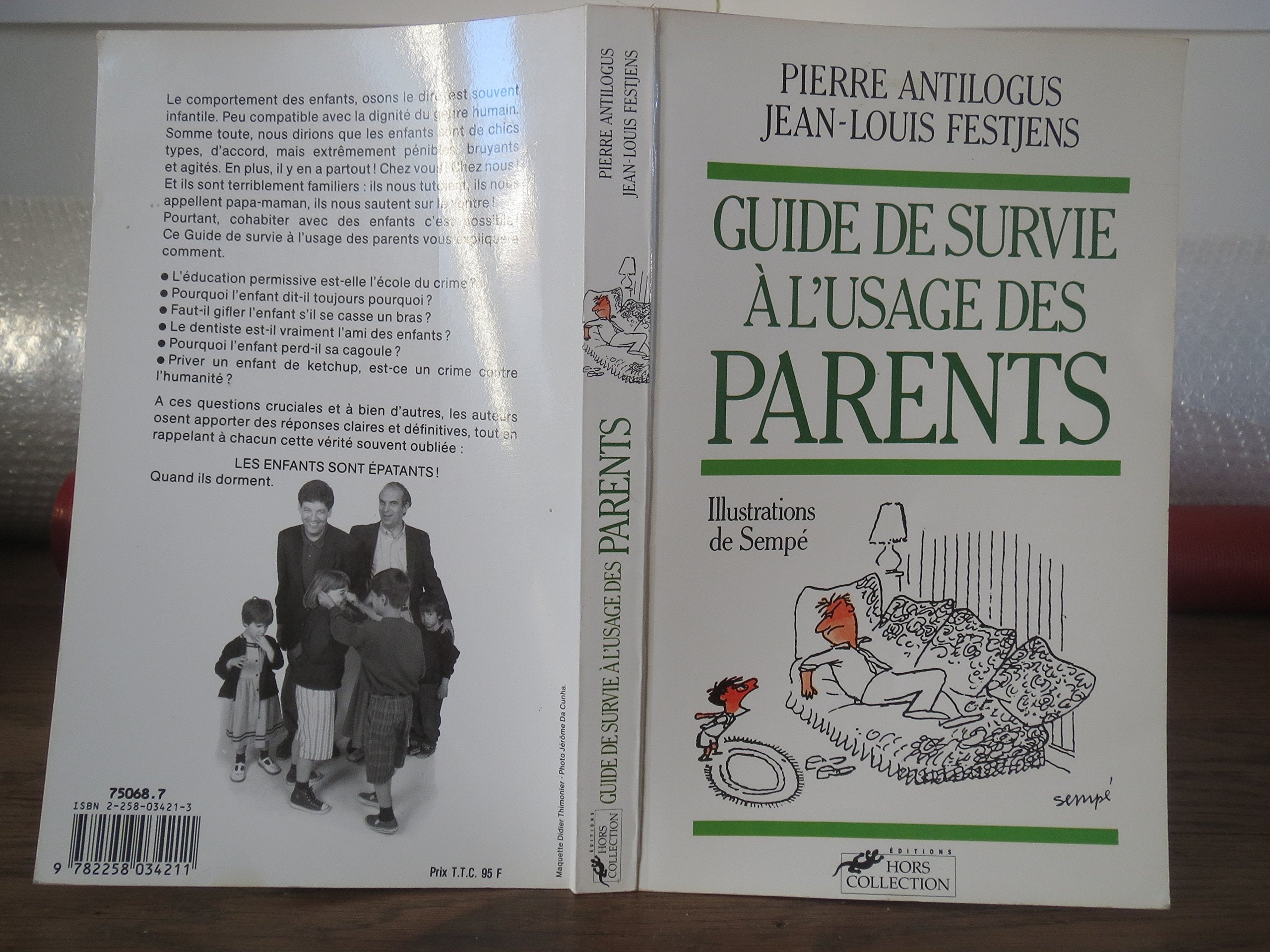 Le guide de survie à l'usage des parents Humour & Satire