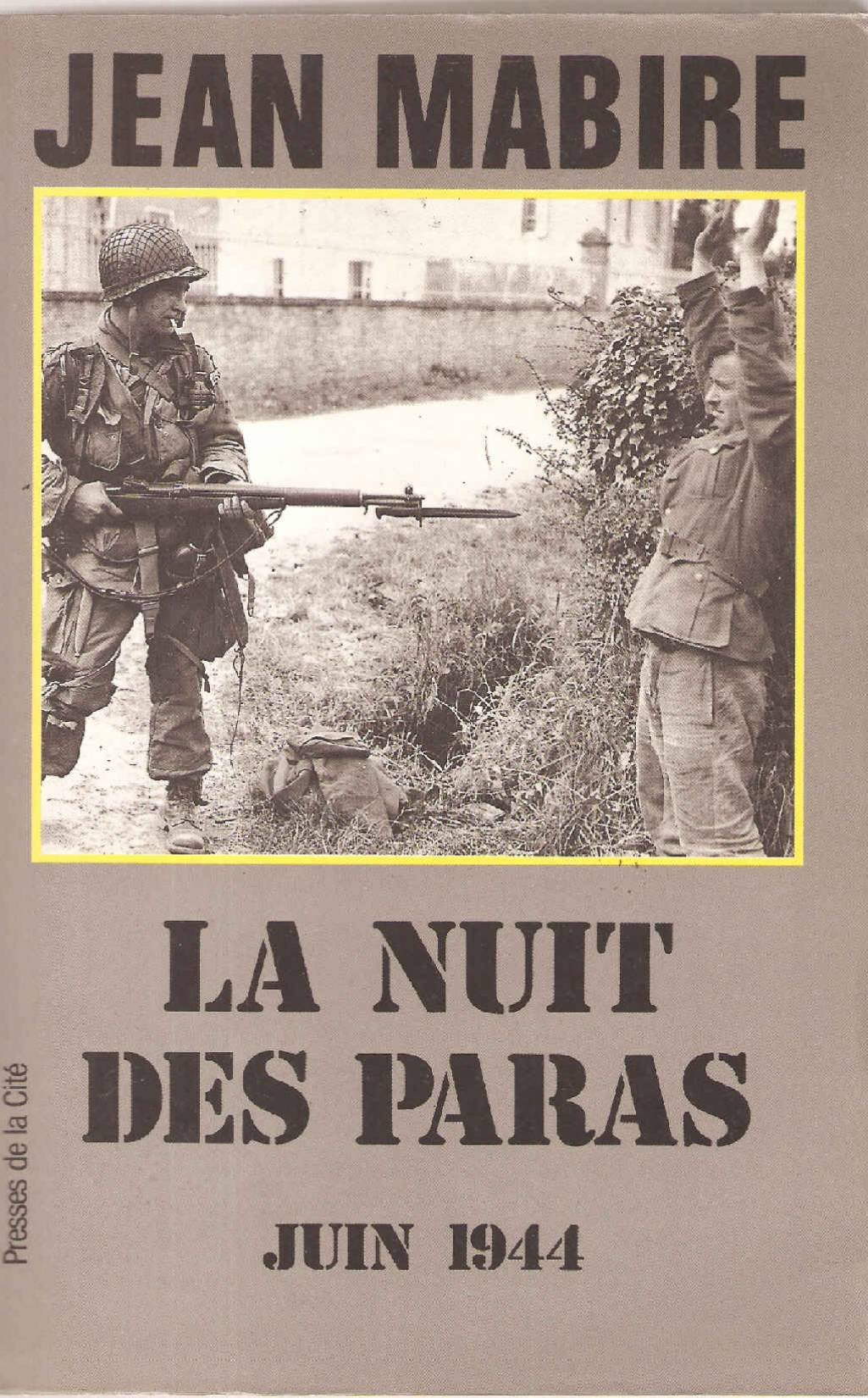 LA NUIT DES PARAS.: Juin 1944 book