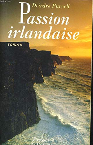 Passion irlandaise : roman (Romans) Books