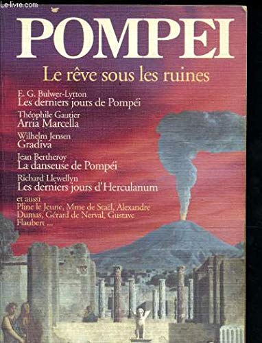 Pompéi: Le rêve sous les ruines Books
