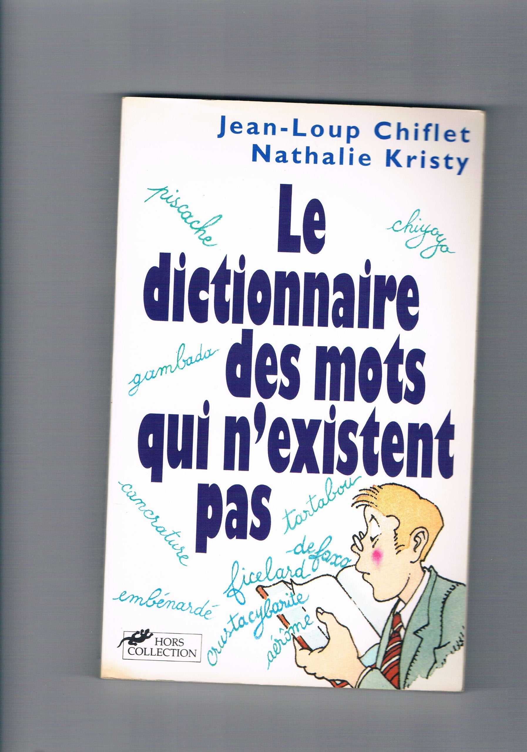 Le dictionnaire des mots qui n'existent pas Books