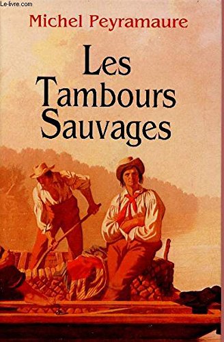 Les tambours sauvages book