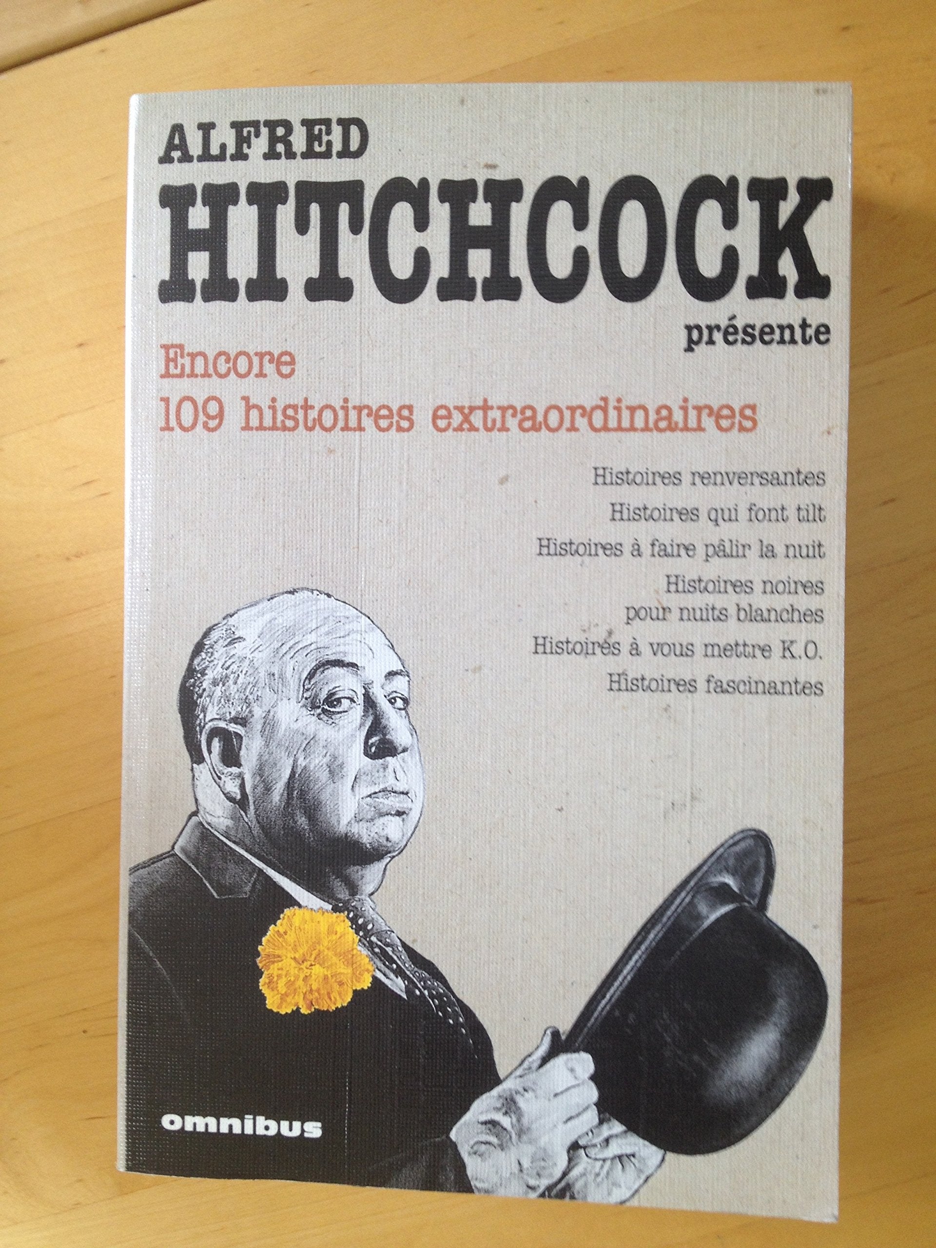 Alfred Hitchcock présente. Vol. 3. Encore 109 histoires extraordinaires book