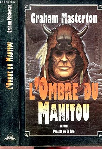 L'ombre du manitou : roman (Policiers) Books