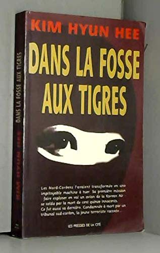 Dans la fosse aux tigres book