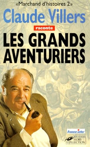 Marchand d'histoires Tome 2: Les grands aventuriers Books