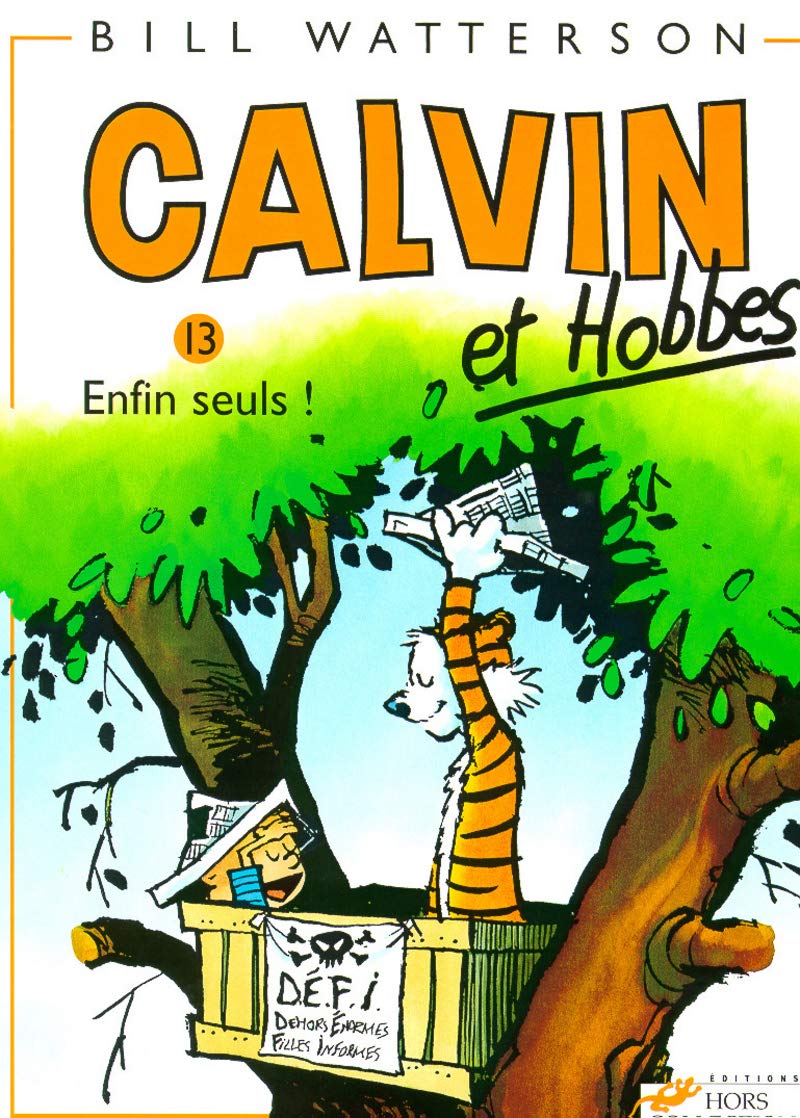 Calvin et Hobbes, tome 13 : Enfin seuls ! book