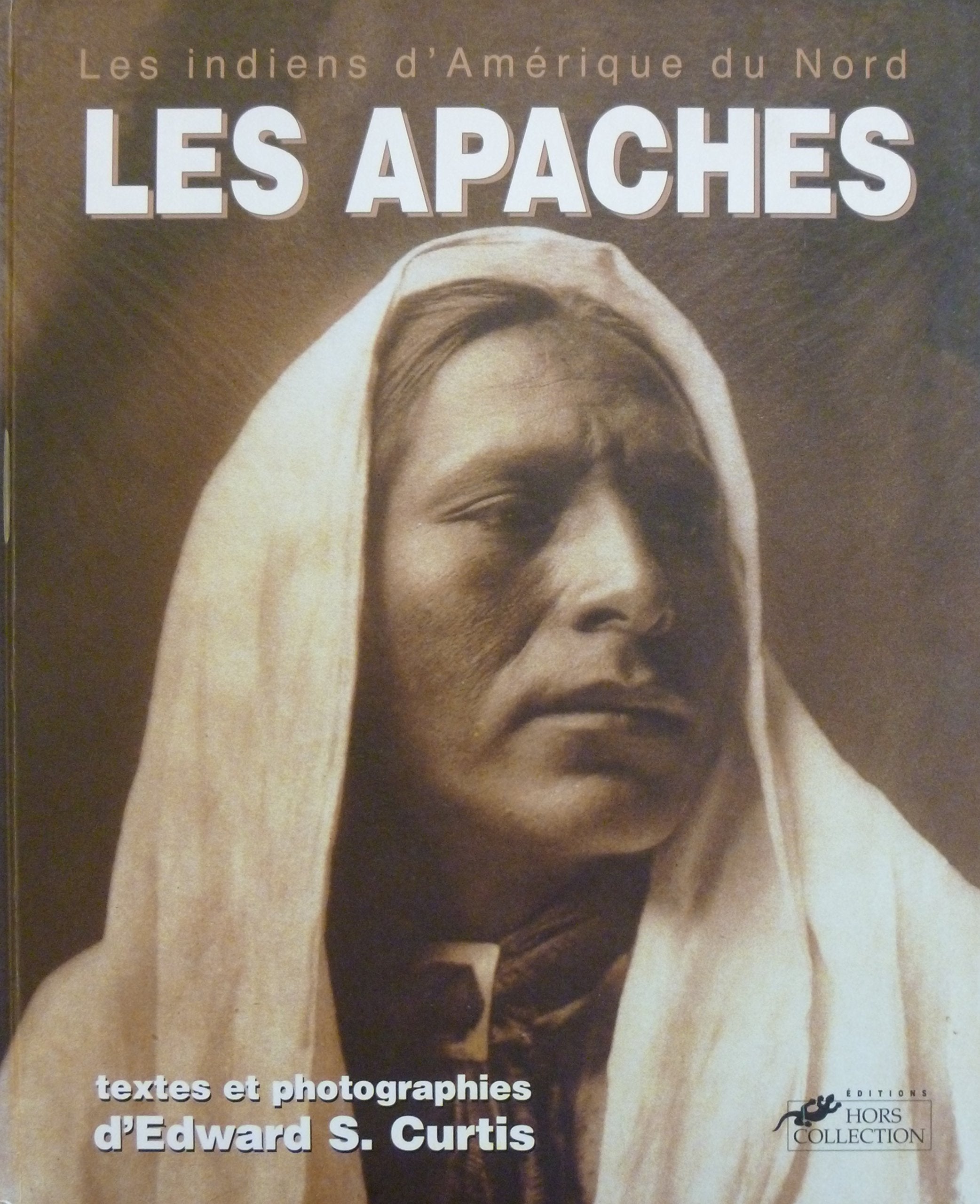 Les Apaches : Les indiens d'Amérique du Nord book