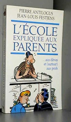 L'école expliquée aux parents book
