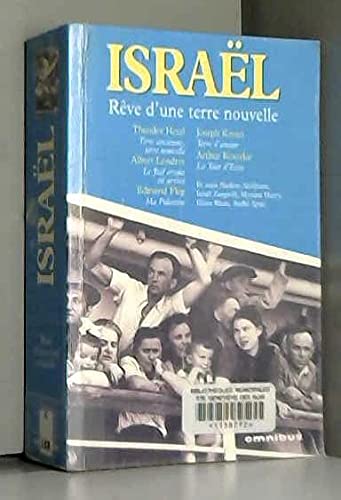 Israël: Rêve d'une terre nouvelle book