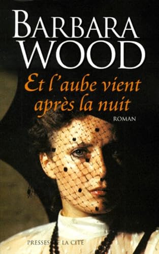 Et l'aube vient après la nuit book