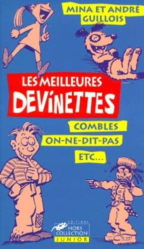 Les Meilleures Devinettes. Les Meilleurs Jeux De Mots Des Cours De Recre... Books