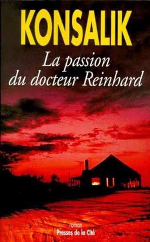 La passion du docteur Reinhard book